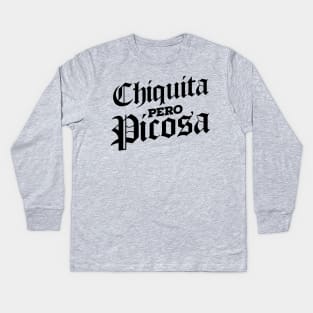 Chiquita Pero Picosa Kids Long Sleeve T-Shirt